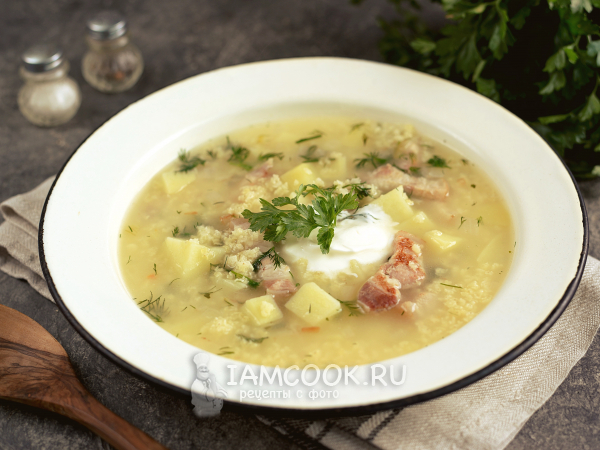 Полевой суп с пшеном (классический рецепт), рецепт с фото