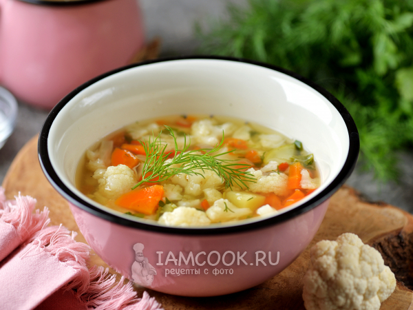 Диетический суп из цветной капусты (ПП), рецепт с фото