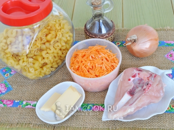 Ингредиенты для запеканки из макарон с курицей в духовке