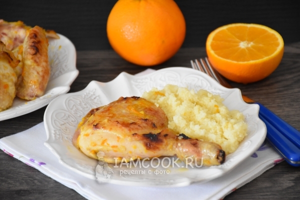 Рецепт курицы в апельсиновом маринаде в духовке