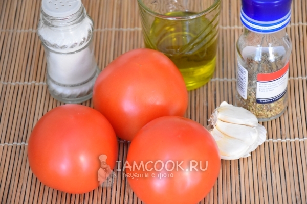 Ингредиенты для вяленых помидоров в домашних условиях
